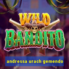 andressa urach gemendo